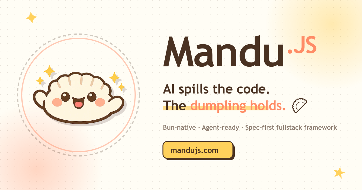 Mandu — AI 에이전트 네이티브 풀스택 프레임워크 대표 이미지